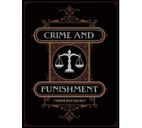 Fyodor Dostoyevsky Crime and Punishment (Copertina rigida)
