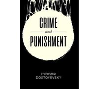 Fyodor Dostoyevsky Crime and Punishment (Tascabile)