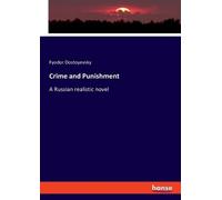 Fyodor Dostoyevsky Crime and Punishment (Tascabile)