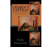 Fyodor Dostoyevsky Crimen y Castigo (Spanish) Edition (Tascabile)
