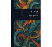 Fyodor Dostoyevsky Eva (Translator) Martin The Idiot (Copertina rigida)