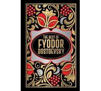 Fyodor Dostoyevsky Fyodor Dostoevsky (Copertina rigida)