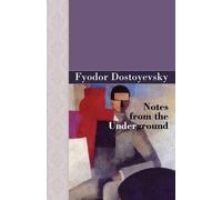 Fyodor Dostoyevsky Notes from the Underground (Copertina rigida)