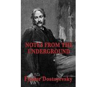 Fyodor Dostoyevsky Notes from the Underground (Copertina rigida)