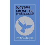 Fyodor Dostoyevsky Notes From The Underground (Tascabile)