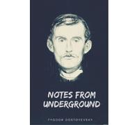 Fyodor Dostoyevsky Notes from Underground (Copertina rigida)