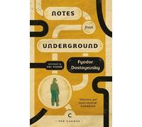 Fyodor Dostoyevsky Notes From Underground (Tascabile) Canons