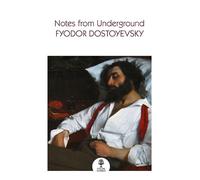 Fyodor Dostoyevsky Notes from Underground (Tascabile) Collins Classics