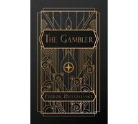 Fyodor Dostoyevsky The Gambler (Tascabile)