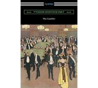 Fyodor Dostoyevsky The Gambler (Tascabile)
