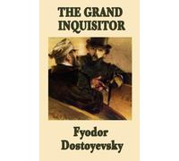 Fyodor Dostoyevsky The Grand Inquisitor (Tascabile)
