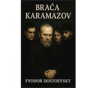 Fyodor M Dostoevsky Braca Karamazov (Copertina rigida)