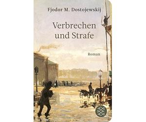 Fyodor M Dostoevsky Verbrechen und Strafe (Tascabile)