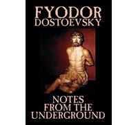 Fyodor Mikhailo Notes from the Underground by Fyodor Mikhailo (Copertina rigida)