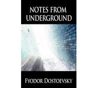 Fyodor Mikhailovich Dostoevsky Notes from Underground (Copertina rigida)