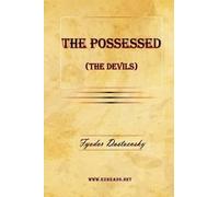 Fyodor Mikhailovich Dostoevsky The Possessed (the Devils) (Tascabile)