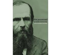 Fyodor Mikhailovich Dostoevsky Thomas Beyer The Possessed (Tascabile)