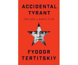 Fyodor Tertitskiy Accidental Tyrant (Copertina rigida)