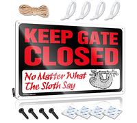 FZFN Cartello elegante per esterni con scritta "Keep Gate Closed No Matter What The Sloth Say - Vintage Wall Decor for Room" (20 x 30 cm)