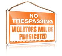 FZFN Targa da appendere in legno con scritta in inglese "No Trespassing Violators Will Be Prosecututed", decorazione per portico, regalo per l'ufficio (20 x 30 cm)