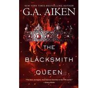 G.A. Aiken The Blacksmith Queen (Tascabile) Scarred Earth Saga
