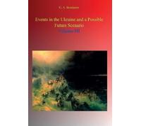 G. A. Bondarev Events in the Ukraine and a Possible Future Scenario (Tascabile)