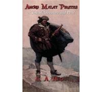 G A Henty Among Malay Pirates (Copertina rigida)