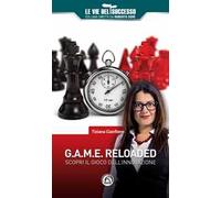 G.A.M.E. reloaded. Scopri il gioco dell'innovazione