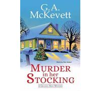 G. A. Mckevett Murder in Her Stocking (Tascabile) Granny Reid Mystery