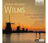 Johann Wilhelm Wilms Johann Wilhelm Wilms: Piano Quartets/Piano Trio (CD) Album