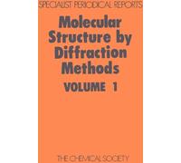 G A Sim Molecular Structure by Diffraction Methods (Copertina rigida)
