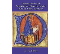 G a Simon Commentary for Benedictine Oblates on the Rule of Saint Be (Tascabile)