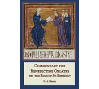 G a Simon Commentary for Benedictine Oblates (Tascabile)
