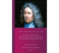 G.A. van den Brink The Transfer of Sin (Tascabile) Studies in Reformed Theology