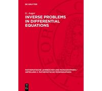 G. Anger Inverse Problems in Differential Equations (Copertina rigida)