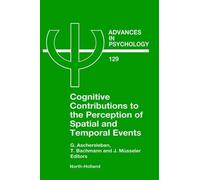 G. Aschersleben Cognitive Contributions to the Perception of (Copertina rigida)