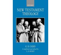 G. B. Caird New Testament Theology (Tascabile) Clarendon Paperbacks
