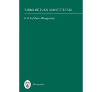 G.B. Gybbon-Monypenny Libro de Buen Amor Studies (Tascabile) Monografías A