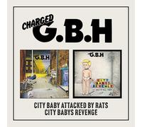 G.B.H. City Baby Attacked By Rats/City Baby's Revenge (CD)