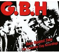G.B.H - Race Against Time. The Complete Clay Recordings