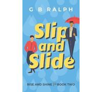 G B Ralph Slip and Slide (Tascabile) Rise and Shine