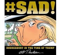 G. B. Trudeau #SAD (Tascabile) Doonesbury