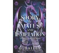 G Bailey A Story of Mates and Temptation (Tascabile) Lost Fae Riders