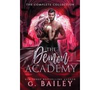 G Bailey The Demon Academy (Tascabile) Demon Academy