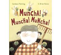 G. Brian Karas Muncha Muncha Muncha (Copertina rigida)