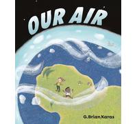 G. Brian Karas Our Air (Copertina rigida)