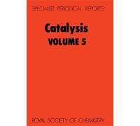 G C Bond Catalysis (Copertina rigida) Specialist Periodical Reports - Catalysis