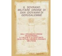 G C Gentiloni Il Sovrano Militare Ordine Di San Giovanni Di Gerusale (Tascabile)