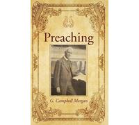 G Campbell Morgan Preaching (Tascabile)