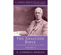 G Campbell Morgan The Analyzed Bible, Volume 4 (Tascabile)